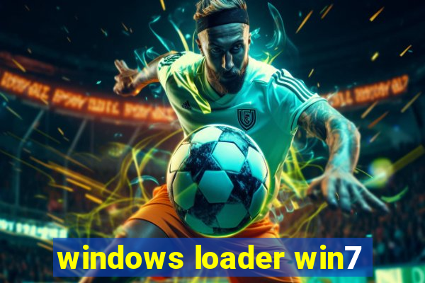 windows loader win7